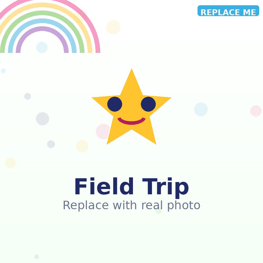 Field trip fun