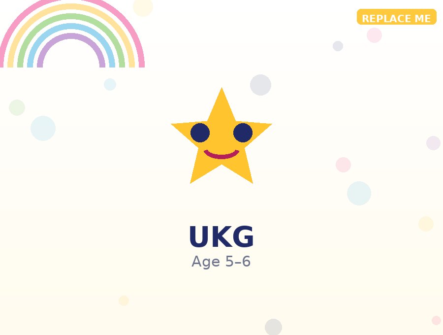 UKG children getting school-ready at Little Stars Kindergarten